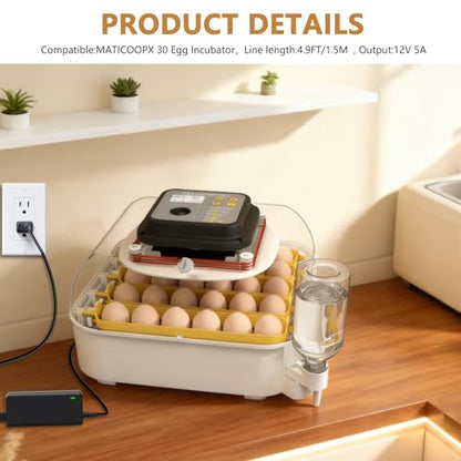Replacement for MATICOOPX Egg Incubator Power Supply Compatible with MATICOOPX MEI-30 MEI-20 Egg Incubator Humidity Display Automatic Egg Turner 12V 5A Egg Incubator Power Supply