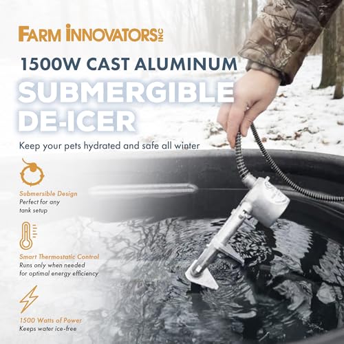 Farm Innovators Submergible Tank De-Icer, 1500W Water Deicer- Ice Chaser Cast Aluminum Design with Chew Proof Cord for Livestock Water Stock Tank