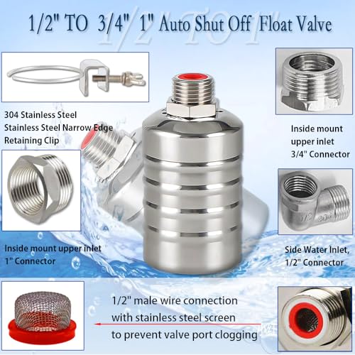 Float Valve,1/2" to 3/4" 1'' Water Level Control Float Valve, 304 Stainless Steel Fully Automatic Water Shut Off Valve, Automatic Water Level Controller for Water Tank, Pool, Livestock Troughs.