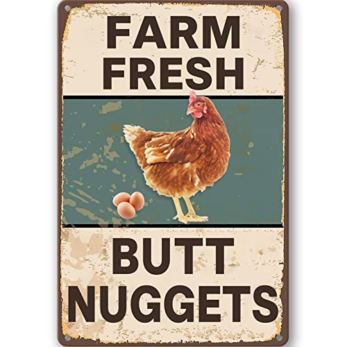 Vintage Metal Signs Chicken Coop Signs for Farm Yard Decor, Farm Tin Signs for Home Kitchen Outdoor Decor, Fresh Butt Nuggets - 8×12 inches - color: Farm Fresh Butt Nuggets, size: 1 Pack (8 x 12 in)