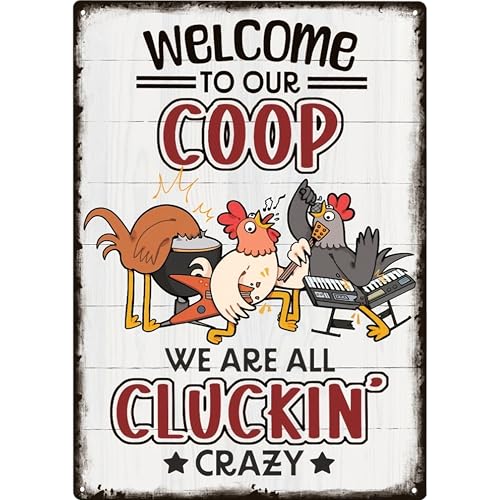 Welcome To Our Coop Funny Chicken Sign-Funny Metal Chicken Tin Sign for Home Farm Chicken Coop Farmhouse Kicthen Garden Decor 8 X 12 Inch - color: Welcome B, size: 1 Pack (8 x 12 in)