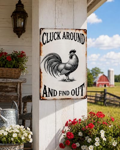 Cluck Around And Find Out Tin Sign Funny Chicken Coop Accessories for Home Farm Garden Courtyard Decor 8 X 12 Inch - size: QI-1