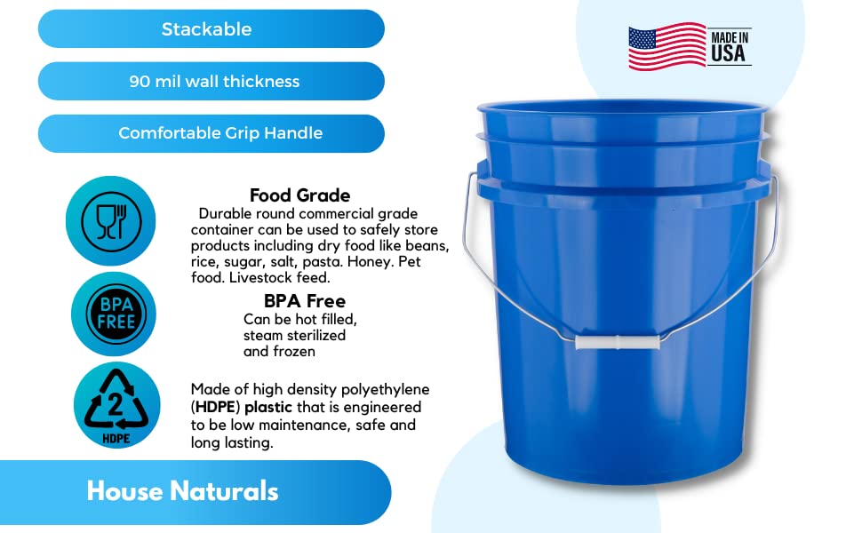 House Naturals 5 Gal Blue Buckets with Regular snap on lids - Food Grade BPA Free Plastic - Premium 90 mil -Made in USA